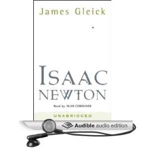 Isaac Newton [Unabridged] [Audible Audio Edition]