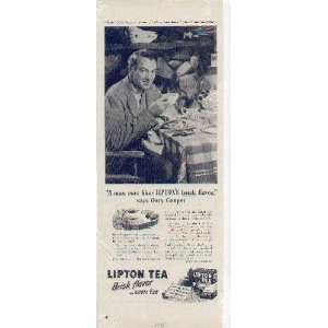 GARY COOPER says A man sure likes LIPTONS brisk flavor. See Gary 