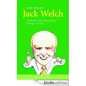 Hier spricht Jack Welch Weisheiten vom erfolgreichsten Manager der 