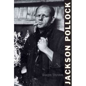 Jackson Pollock[ JACKSON POLLOCK ] by Toynton, Evelyn (Author) Jan 24 