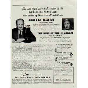BERLIN DIARY by William L. Shirer or THE KEYS OF THE KINGDOM by Dr 