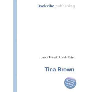  Tina Brown Ronald Cohn Jesse Russell Books