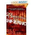23 Minutos En El Infierno (Spanish Edition) Paperback by Bill Wiese