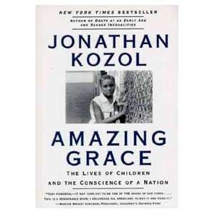  Amazing Grace (9780060976972) Jonathan Kozol Books