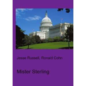 Mister Sterling Ronald Cohn Jesse Russell Books