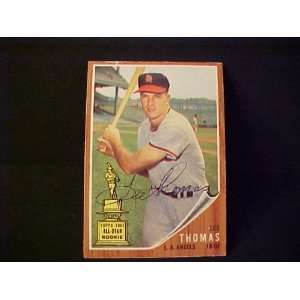 Lee Thomas Los Angeles Angels #154 1962 Topps Autographed Baseball 