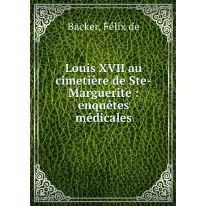 Louis XVII au cimetiÃ¨re de Ste Marguerite  enquÃªtes mÃ 