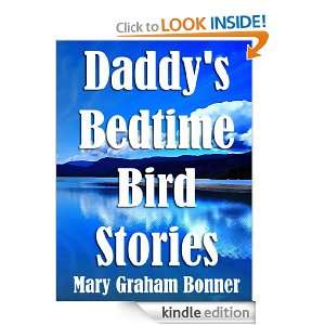 Daddys Bedtime Bird Stories Mary Graham Bonner  Kindle 