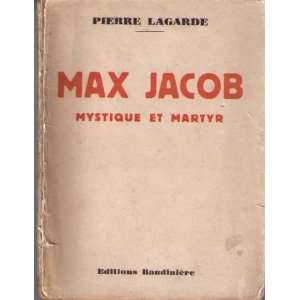 Max jacob mystique et martyr