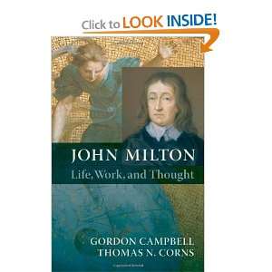   Milton Life, Work, and Thought [Hardcover] Gordon Campbell Books