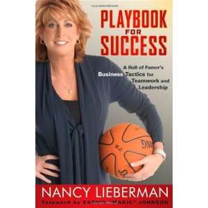 By Nancy Lieberman Playbook for Success A Hall of Famers Business 