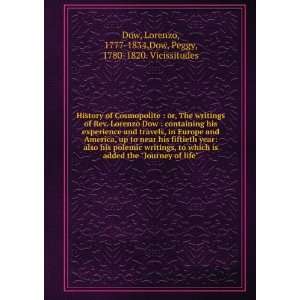    Lorenzo, 1777 1834,Dow, Peggy, 1780 1820. Vicissitudes Dow Books