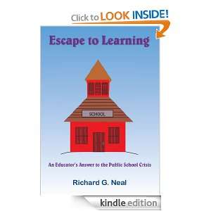   to the Public School Crisis Richard G. Neal  Kindle Store