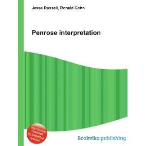  Penrose interpretation Ronald Cohn Jesse Russell Books