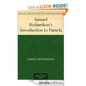 Samuel Richardsons Introduction to Pamela Samuel Richardson  