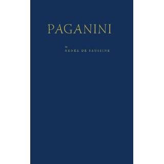 Paganini by Renée de Saussine ( Hardcover   Aug. 25, 1982)