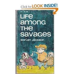  Life Among the Savages Shirley Jackson Books
