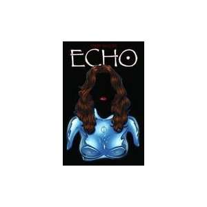 Terry Moores Echo #10 Terry Moore  Books