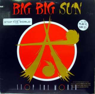 BIG BIG SUN stop the world LP mint  promo 81964 1  