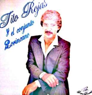 Tito RojasY El Conjunto BorincanoOrig Salsa HEAR  