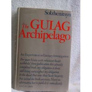  The Gulag Archipelago 1918 1956 Solzhenitsyn Aleksandr I 