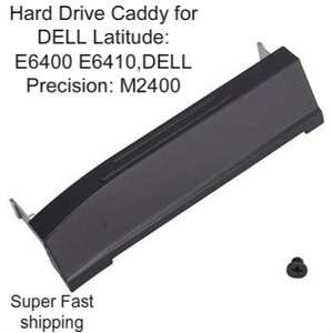   NEW DELL LATITUDE E6400 E6410 PRECISION M2400 LAPTOP HARD DRIVE CADDY