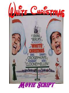 Irving Berlins WHITE CHRISTMAS Movie Script   WoW  