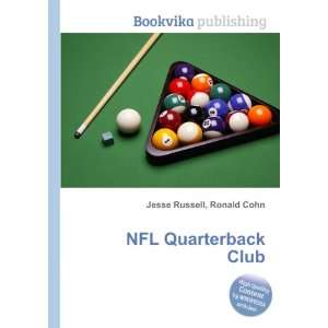  NFL Quarterback Club Ronald Cohn Jesse Russell Books