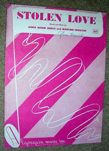 1951 Sheet Music STOLEN LOVE Anna Sickle, Feinstein  