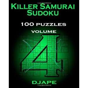  Killer Samurai Sudoku 100 puzzles [Paperback] Djape 