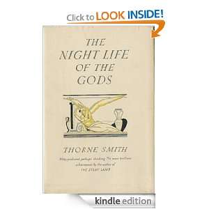 The Night Life of the Gods Thorne Smith  Kindle Store