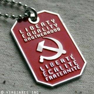 HAMMER AND SICKLE SOCIALISM MOTTO LIBERTY EQUALITY DOG TAG 