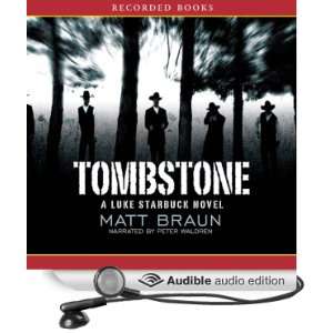  Tombstone Luke Starbuck Series #3 (Audible Audio Edition 