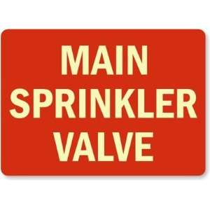  Main Sprinkler Valve (white on red) Glow Aluminum Sign, 14 
